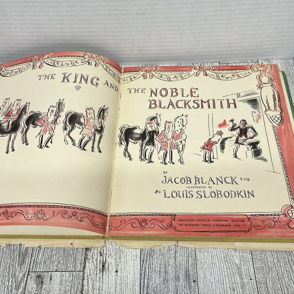 Vintage 1950 The King and the Noble Blacksmith Hardcover Book Jacob Blanck Dust